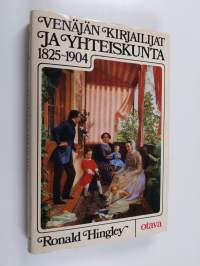 Venäjän kirjailijat ja yhteiskunta 1825-1904