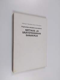 Englantilais-saksalais-suomalainen mittaus- ja säätötekniikan sanakirja