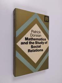 Mathematics and the Study of Social Relations