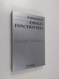 Notions de topologie - introduction aux espaces fonctionnels