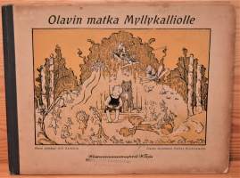 Olavin matka Myllykalliolle