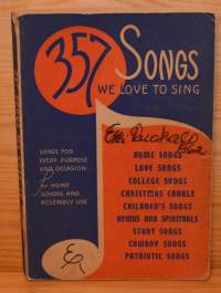 357 Songs We Love to Sing