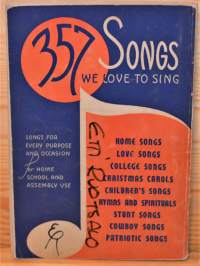357 Songs We Love to Sing