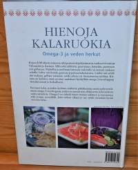 Hienoja kalaruokia  omega-3 ja veden herkut