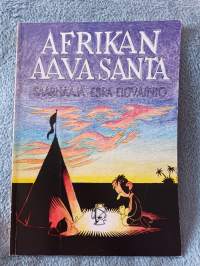 Afrikan aava santa - Saarnaaja Esra Elovainio