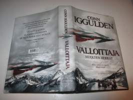 Valloittaja, Nuolten herrat