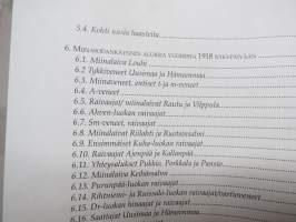 Matkalla huomiseen 4. Miinalalivue 90-vuotishistoriikki - Miinalaivueen ja raivaajayksiköiden toiminta vuosina 1918-2008