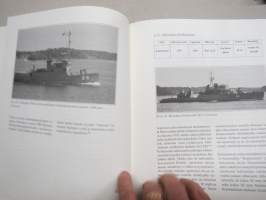 Matkalla huomiseen 4. Miinalalivue 90-vuotishistoriikki - Miinalaivueen ja raivaajayksiköiden toiminta vuosina 1918-2008
