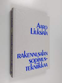Rakennusalan sopimustekniikkaa