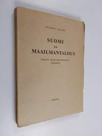 Suomi ja maailmantalous toisen maailmansodan jälkeen