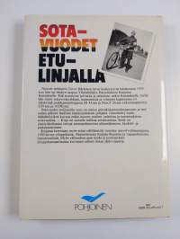 Sotavuodet etulinjalla : päiväkirja Kannakselta 1939-1944