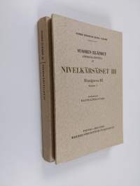 Nivelkärsäiset 3-4 : Kaskaat 1-2