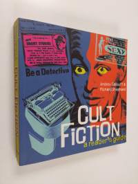 Cult fiction : a reader&#039;s guide