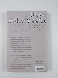 Jukka Malmivaara : sanan ja miekan mies