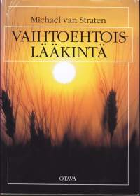 van Straten - Vaihtoehtoislääkintä, 1990. 1.p.