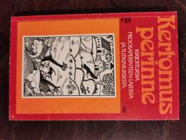 Kertomusperinne. Kirjoituksia proosaperinteen lajeista ja tutkimuksesta (mm. Seppo Knuuttila: Kaskut ja vitsit)