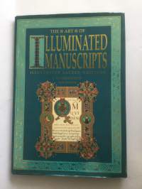 The Art of Illuminated manuscripts illustrated sacred writings