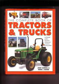 The Complete Book of Tractors &amp; Trucks