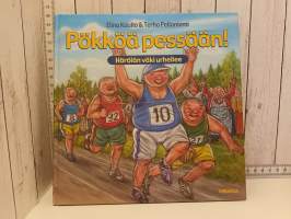 Pökköä pessään! Hörölän väki urheilee