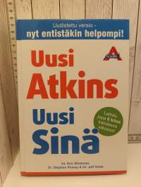 Uusi Atkins, Uusi Sinä - loistava tapa pudottaa painoa ja elää terveellisesti