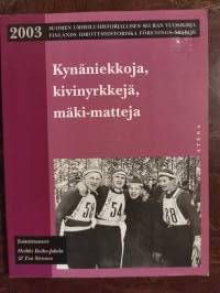 Kynäniekkoja, kivinyrkkejä, mäki-matteja (mm. Terho Paltamo:  Kallion kivinyrkki Harry Siljander)