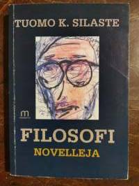 Filosofi. Novelleja (signeeraus)