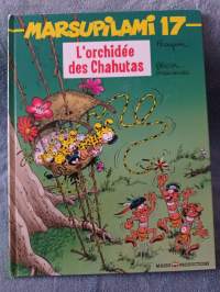 Marsupilami 17 - L&#039;orchidée des Chahutas