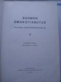 Suomen omakotiasutus 5 - Kymen lääni - Mikkelin lääni - Finlands egnahembebyggelse 5