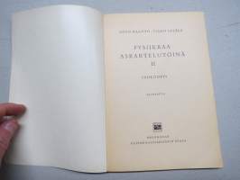 Fysiikkaa askartelutöinä II - Sähköoppi