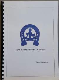 Saaristomerenkulun kurssi.  Materiaali on kansiossa. (Meri, merenkulkuoppi)