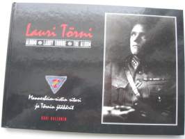 Lauri Törni albumi - Larry Thorne the Album - Mannerheim-ristin ritari ja Törnin jääkärit