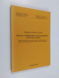 Social expertise and extremity in evaluation : relationships between cognitive complexity, psychological and literary knowledge, group membership, values and eval...