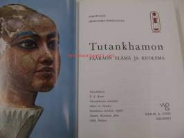 Tutankhamon - Faaraon elämä ja kuolema