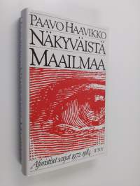 Näkyväistä maailmaa : aforistiset sarjat 1972-1984