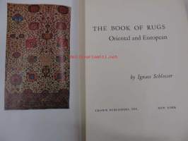 The Book of Rugs - Oriental and European