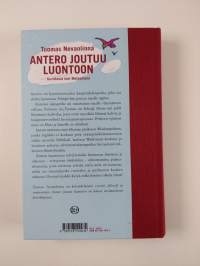 Antero joutuu luontoon
