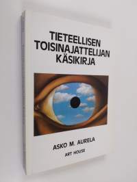 Tieteellisen toisinajattelijan käsikirja
