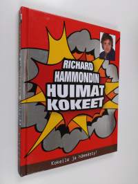Richard Hammondin huimat kokeet : kokeile ja hämmästy!