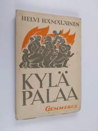 Kylä palaa