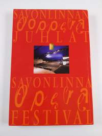 Savonlinnan oopperajuhlat 7.7.-5.8.2001 Savonlinna opera festival july 7 - august 5, 2001 - Savonlinna opera festival july 7 - august 5, 2001