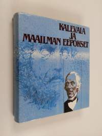 Kalevala ja maailman eepokset