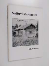 Sattuvasti sanottu