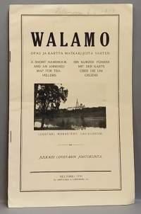 Walamo. Opas ja kartta matkailijoita varten. A short handbook and an annexed map for travellers. (Karjala, luostari)