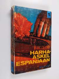 Harha-askel Espanjaan : jännitysromaani