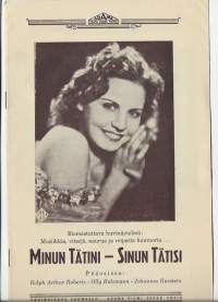Minun tätini, sinun tätisi - elokuva  esite  mainos 1940-luku suomeksi ja ruotsiksi 8 sivua