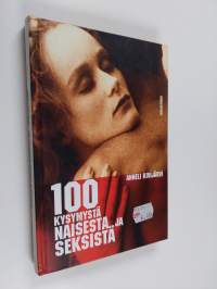 100 kysymystä naisesta ja seksistä