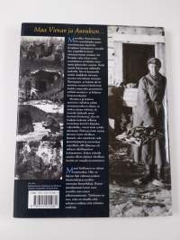 Sotilaamme erämiehinä Itä-Karjalassa 1941-1944