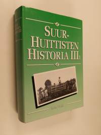 Suur-Huittisten historia 3.1 : Hajoavan hallintokokonaisuuden kausi : Suur-Huittisten vaiheet kunnallisen itsehallinnon valmisteluajoista vuoteen 1917 asti : Huit...