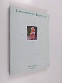 Lapsikeskeinen kasvatus