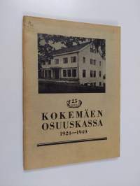 Kertomus Kokemäen osuuskassan toiminnasta vuosina 1924-1949